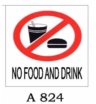 No Food and Drink Plastic Sign 200 x 280mm (8 x 11 inch.) A-824