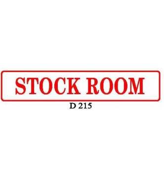 STOCK ROOM Plastic Sign.50 x 178mm (7 X 2 inch) D215